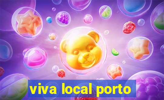 viva local porto